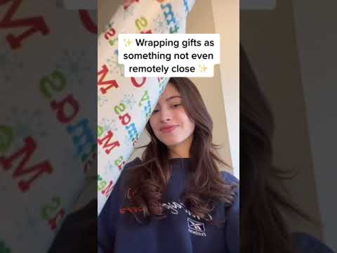 Wrapping gifts as something not even remotely close