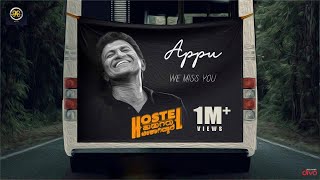 Hostel Hudugaru Bekagidare - Appu We Miss You  Nit