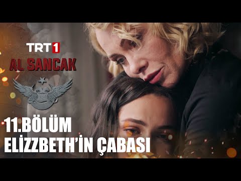 Elizabeth’in Nadia’yı İkna Çabaları - Al Sancak @alsancaktrt