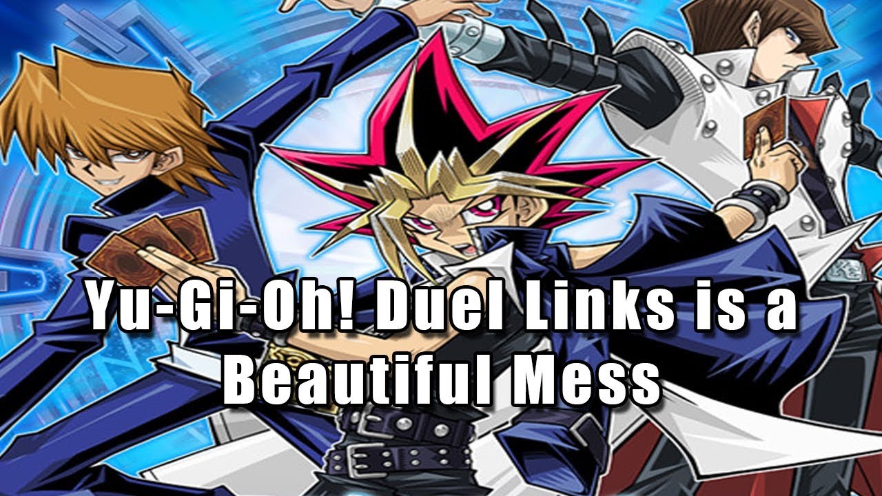 Yu-Gi-Oh! Duel Links is a Beautiful Mess