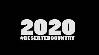 2020#desertedcountry