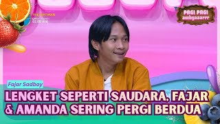 Download lagu Lengket Seperti Saudara, Fajar dan Amanda Sering Pergi Berdua - PAGI PAGI AMBYAR (05/03/26) P2 mp3