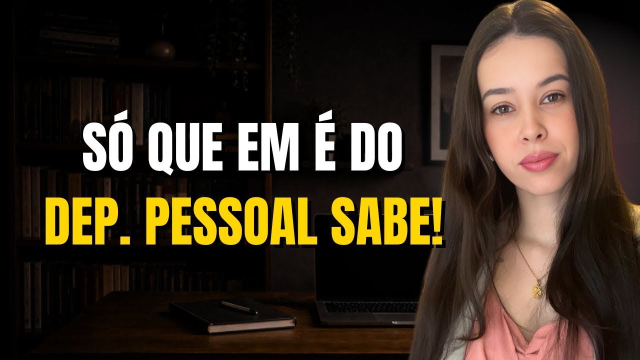 COISAS QUE SÓ SE APRENDE TRABALHANDO NO DEPARTAMENTO PESSOAL!