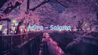 Download lagu Adira - Sakura lirik. mp3