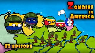 Zombies in America: Episode 13 - OUTBREAK ( Countryballs )