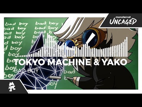 Tokyo Machine & YAKO - BAD BOY [Monstercat Release]
