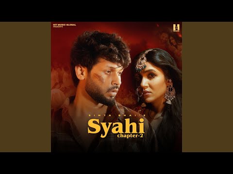 Syahi Chapter 2 — watch video