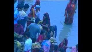 Kari Aarti Tohaar Hai Chhathi Maiya Bhojpuri Chhath Songs [Full HD Song] I MAHIMA CHHATHI MAAI KE