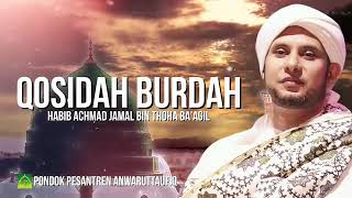 Download lagu Qosidah Burdah | Habib Achmad Jamal mp3