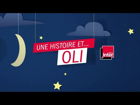 Découvrez le merveilleux podcast pour enfants "Une histoire et Oli"