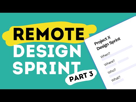 How To Run a Remote Design Sprint: Part #3 - Preparation