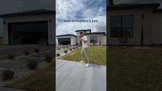 Home Developement & Jesus!