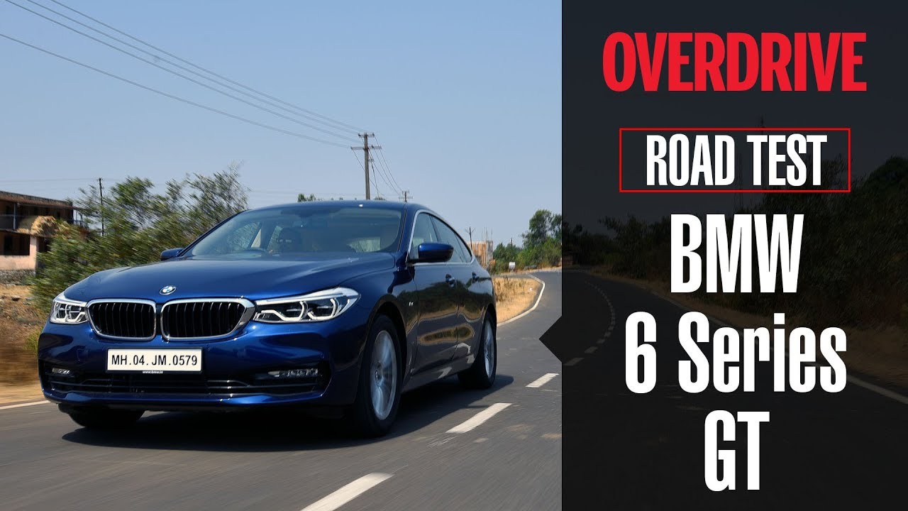 2018 BMW 6 Series GT | Road Test Review | OVERDRIVE ...