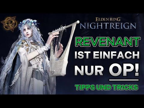 Elden Ring Nightreign - Revenant Guide/Tipps und Tricks