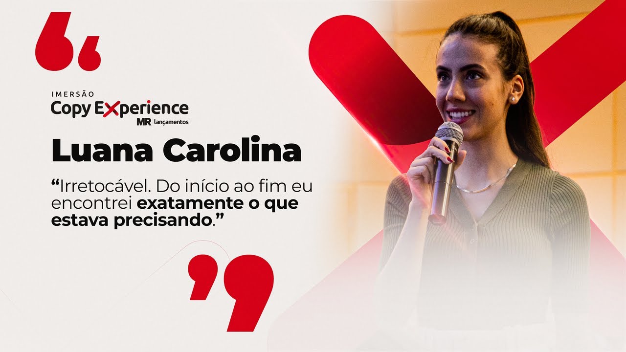 Imersão Copy Experience 11 - Depoimento Luana Carolina