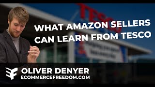 What Amazon Sellers Can Learn From TESCO