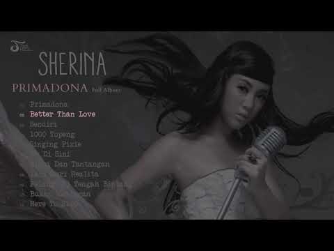 SHERINA - PRIMADONA (FULL ALBUM)