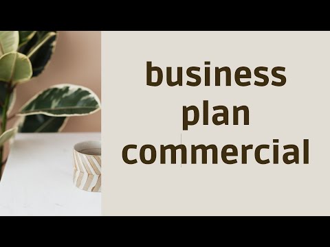, title : 'Business Plan Commercial شرح سريع جدااا'