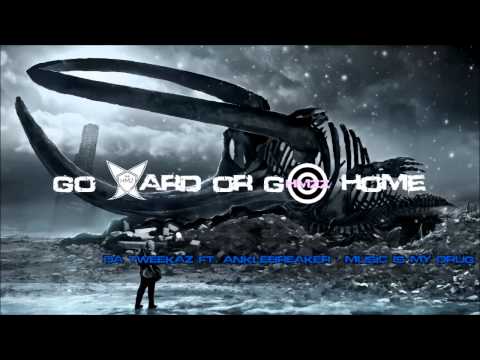 Da Tweekaz ft. Anklebreaker - Music Is My Drug [HQ Original]