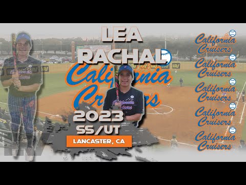 2023 Lea Rachal 🥎 Shortstop and UT, Softball Skills Video - Cal Cruisers 18U