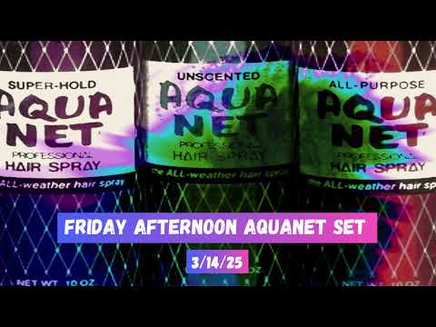 The Friday Afternoon Aqua Net Set | 3/14/25