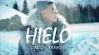 Hielo - Daddy Yankee (Official Audio)