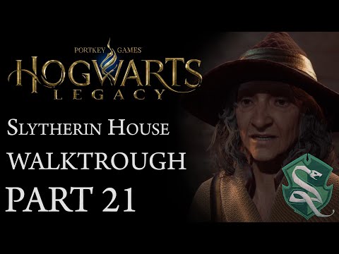 Hogwarts Legacy - Slytherin Full Game Walkthrough (Part 21)