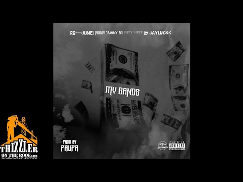 RG ft. June, Peezy, Grammy Boi, Dirty Paper, Jay Luckk - My Bands [Prod. Paupa] [Thizzler.com]