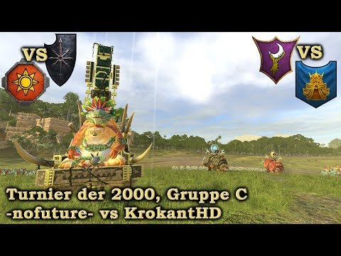-nofuture- vs KrokantHD - Gruppe C Total War: Warhammer 2 Deutsch
