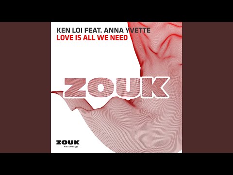 Love Is All We Need (Radio Edit)