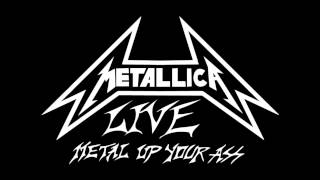 Metallica - Metal Up Your Ass LIVE 1982(Remastered)