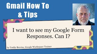 Can I see my Google Form Responses after I submit the form in either Google Workspace or Gmail?