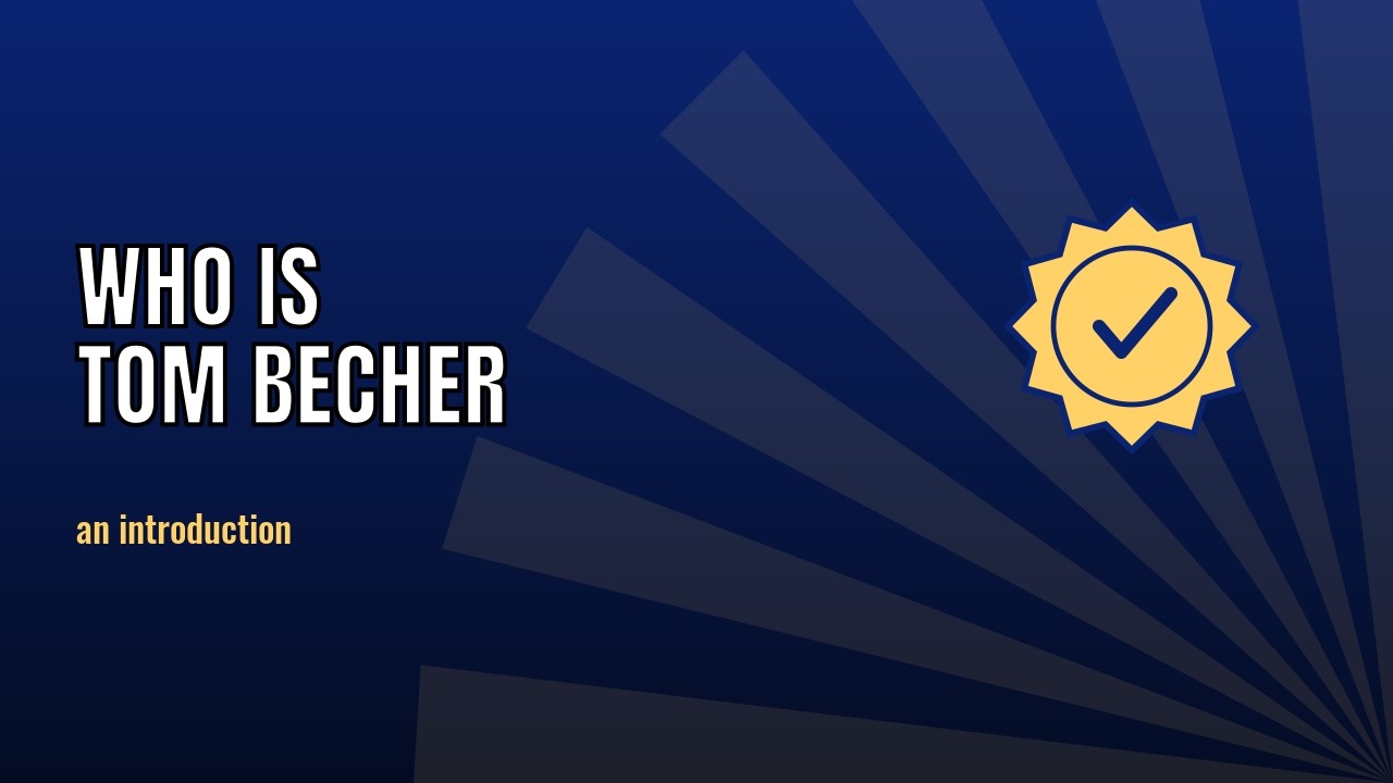 Who Is Tom Becher thumbnail