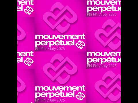 DJ Phi Phi - Mouvement Perpétuel - Progressive & Melodic Techno / July 2025