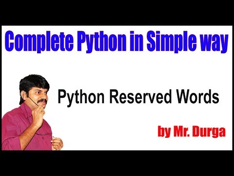 Python Tutorials Python Reserved Words By Durga Sir