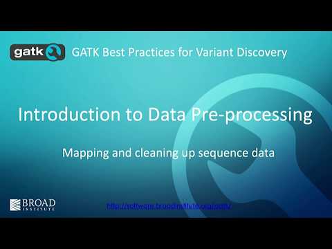 BroadE: GATK - Introduction to Data Pre-processing