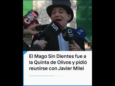El Mago Sin Dientes fue a la Quinta de Olivos y pidió reunirse con el presidente Javier Milei