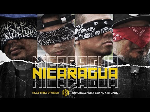 ALLSTARZ DIVISION | NICARAGUA (TRIPDISZ x NOA x ATOMSK x ESM MC)