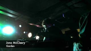 Jono McCleery 'Garden' (Live)
