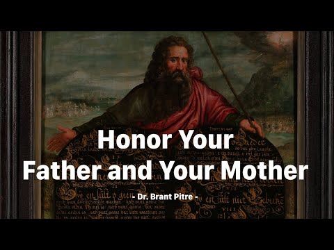 Honor Your Father and Your Mother