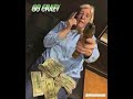 Dthang Gz Go Crazy Official Audio