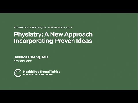 Fisiatria: uma nova abordagem que incorpora ideias comprovadas - Jessica Cheng, MD | RT Irvine, CA 5 de novembro de 2022