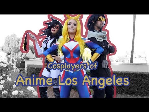Cosplayers of Anime Los Angeles | ALA 2018 Cosplay Music video