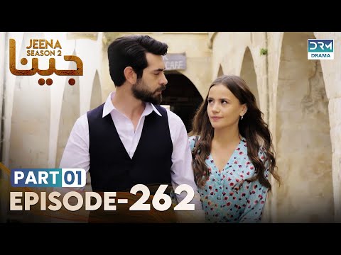 Turkish Drama in Urdu | JEENA Season 2 Episode 262 - Part 1 | Urdu Dubbed | UH1U