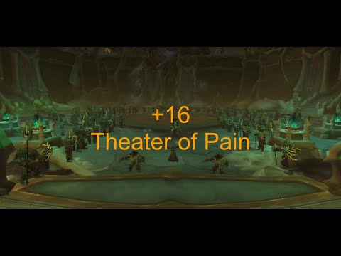 [9.2] +16 Theater of Pain I Fury Warrior POV Tyrannical [PUG]