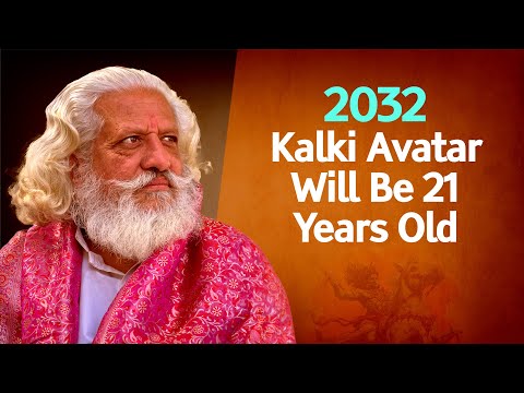 Kalki Avatar Will Be 21 Years Old in 2032