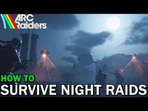 ARC Raiders Tips || How To Survive Night Raids
