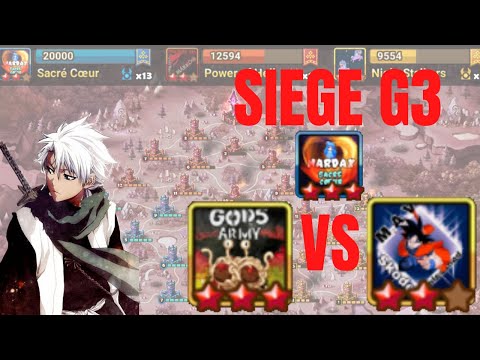 SIEGE G3 : Sacré Coeur VS GodsArmy et Mav Unleashed ! Un siège ultra solide !