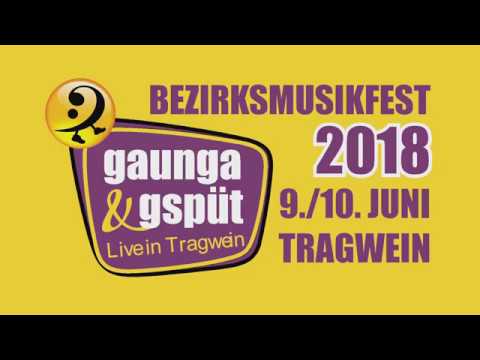 Bezirksmusikfest 2018 in Tragwein