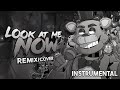 FNAF SONG - Look at Me Now Remix/Cover (Instrumental)
